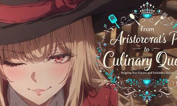 From Aristocrat's Pet to Culinary Queen: Reigning Over Flavors and Forbidden Desires Free Download [v1.0]