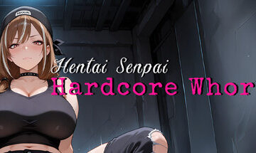 Hentai Senpai: Hardcore Whores Free Download [v1.0]