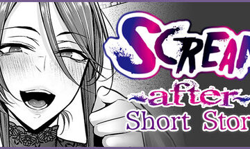 Scream ～After～ Short Story Free Download [v1.0]