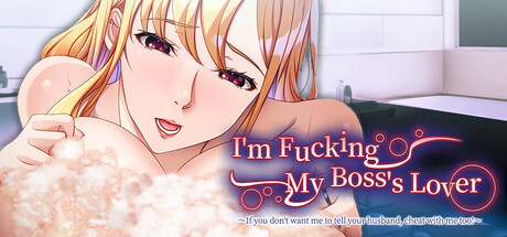 I'm Fucking My Boss's Lover ~If you don't want me to tell your husband, cheat with me too!~ Free Download [v1.0]