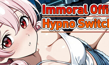 Immoral office : Hypno Switch Free Download [v1.0]