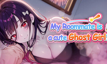 My Roommate is a cute Ghost Girl!? Free Download [v1.0 Uncensored]