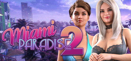 Miami Paradise 2 [Final] Free Download