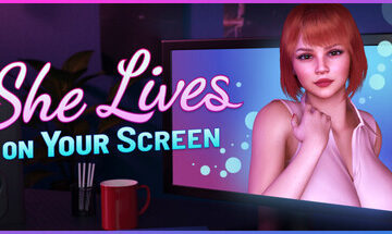She Lives on Your Screen [v1.0] Free Download