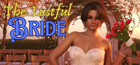The Lustful Bride Free Download [Final]