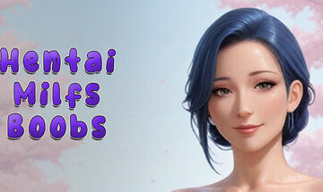 Hentai Milfs Boobs Free Download [v1.0]