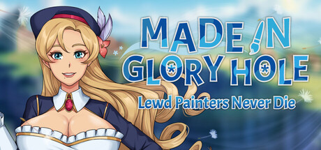 Made in Glory Hole: Lewd Painters Never Die Free Download [v1.0]