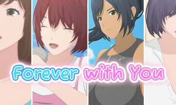 Forever With You Free Download [Final]