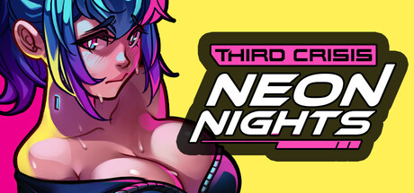Third Crisis: Neon Nights Free Download [Final]