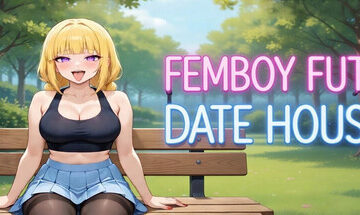 FEMBOY FUTA DATE HOUSE Free Download [Final]