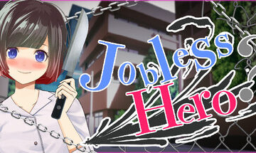 Jobless Hero Free Download [Final]