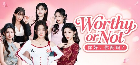 Worthy or Not Free Download [Final]