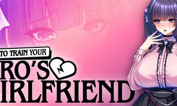 How to Train Your Bro's Girlfriend Game Free Download [Final]