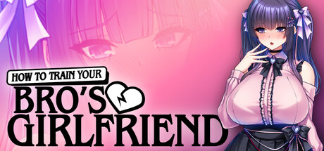How to Train Your Bro's Girlfriend Game Free Download [Final]