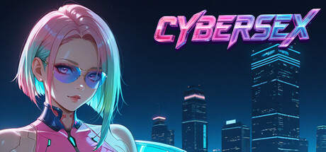 CYBERSEX Free Download [v1.0]