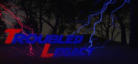 Troubled Legacy Free Download [Final]