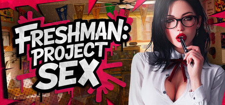 FRESHMAN: Project SEX 🔞 Free Download [Final]