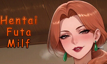 Hentai Futa Milf Free Download [v1.0]