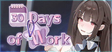 30 Days of Work Game Free Download [Final]