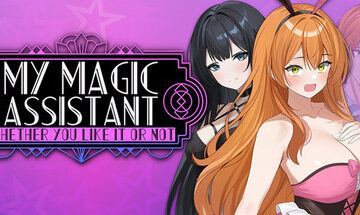 My Magic Assistant (Whether You Like it or Not!) Free Download [Final]