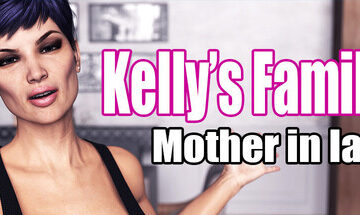 Kelly's Family Mother in law Free Download [Final]