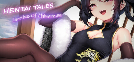 Hentai Tales: Licentious Of Chinatown Free Download [v1.0]