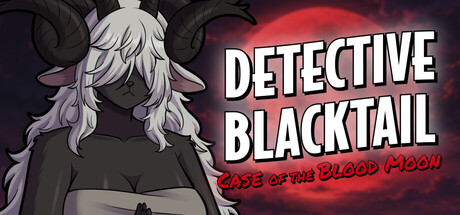 Furry Detective Blacktail and the Case of the Blood Moon Free Download [Final]