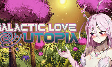 Galactic Love Utopia Free Download [Final]