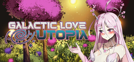 Galactic Love Utopia Free Download [Final]