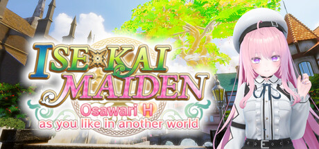 ISExKAI MAIDEN～Osawari H as you like in another world～ Free Download [Final]