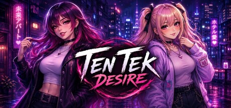 Ten Tek Desire Free Download [Final]