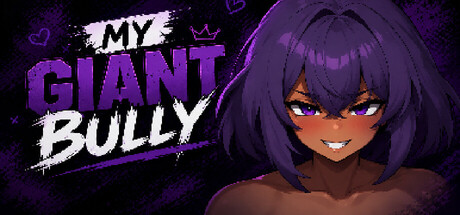 My Giant Bully Free Download [Final]