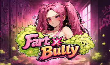 Fart X Bully Free Download [Final]