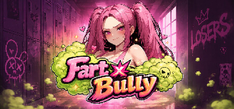 Fart X Bully Free Download [Final]