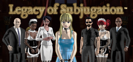 Legacy of Subjugation Free Download [Final]