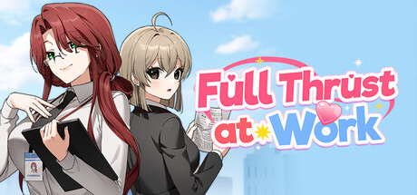 Full Thrust at Work Free Download [Final]