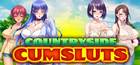 Countryside Cumsluts Free Download [Final]