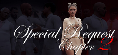 Special Request: Chapter 2 Free Download [Final]
